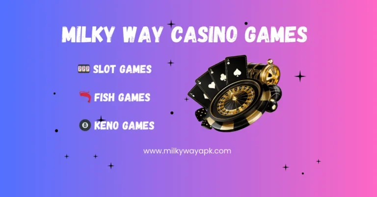 Milky Way Casino Games