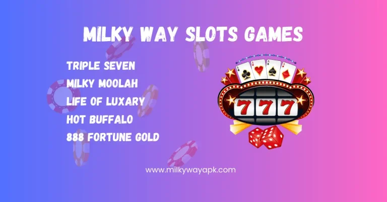 Milky Way Slots Games